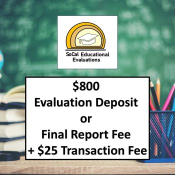 Adult Evaluation 50% Payment ($800) + $25 Transaction Fee